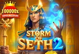 Storm of Seth 2