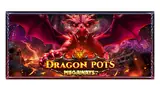 Dragon Pots Megaways™
